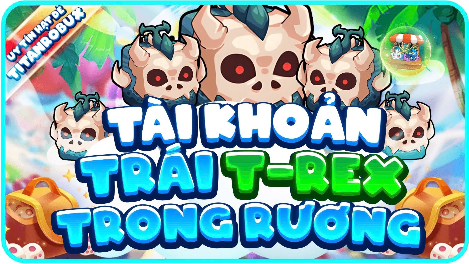 ACC CÓ T REX TRONG RƯƠNG